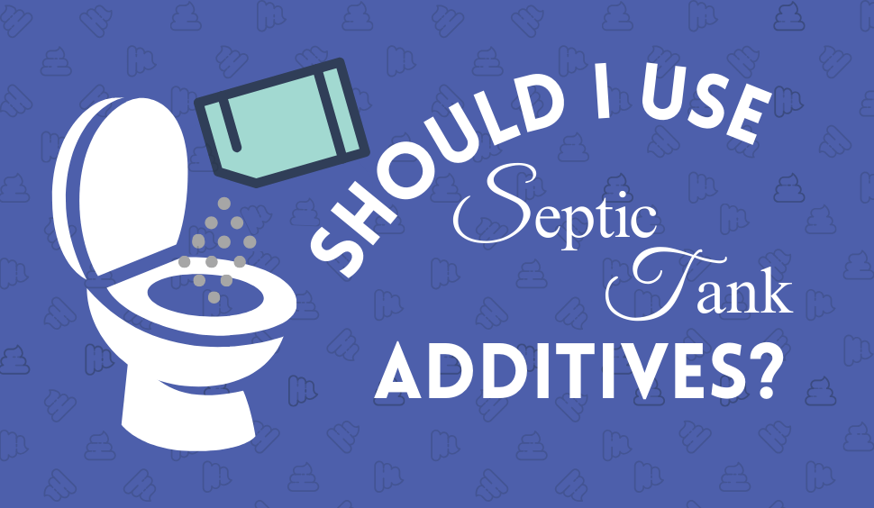 Should I use Septic Tank Additives | Cyclone Septic & Plumbing Should I Use Septic Tank Additives?